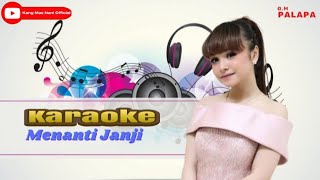 Menanti Janji Karaoke [upl. by Attelrahc439]