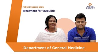 Treatment for Vasculitis  Yashoda Hospitals Hyderabad [upl. by Georgette123]