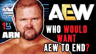 Arn Anderson On WHY AEW Wont Die [upl. by Henricks]