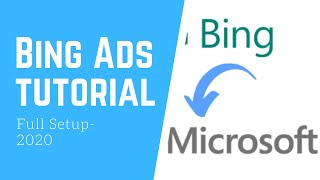 Bing Ads Tutorial For Beginners  New 2020 Method [upl. by Oirifrop]