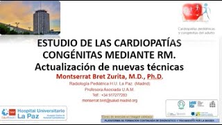 400 Estudio de las cardiopatías congénitas mediante RM Actualización de nuevas técnicas [upl. by Arrat]