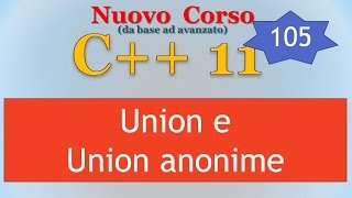 Nuovo Corso C11 ITA 105 Union e Union Anonime [upl. by Sharron408]