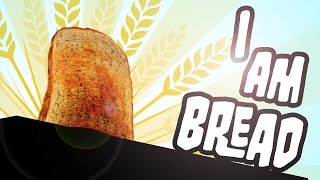 I am bread  O felie de paine [upl. by Edd]