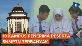 Daftar Universitas Penerima Peserta SNMPTN Terbanyak Tahun 2022 [upl. by Aland106]