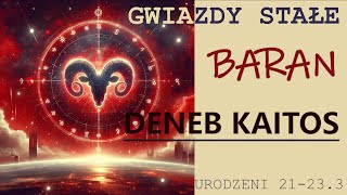 ♈ Interpretacja gwiazd stałych w radiksie  1 Deneb Kaitos  1° Baran urodzeni 2123 marca  Nauka [upl. by Lobel]