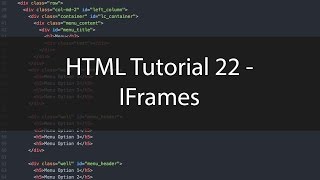 HTML Tutorial 22  IFrames [upl. by Kciwdahc]