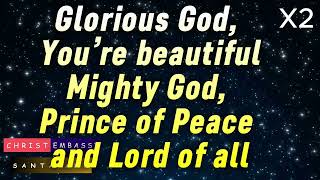 Glorious God by Loveworld Singers [upl. by Belak]