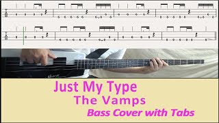 The Vamps  Just My Type Bass cover with tabs 262 [upl. by Tavish]