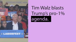 Tim Walz blasts Trumps pro1 agenda at Labor Day Rally [upl. by Wade5]