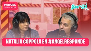 NATALIA COPPOLA ENTREVISTA COMPLETA  ANGEL RESPONDE 0710 [upl. by Nahgeam824]