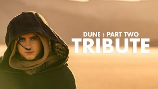 VOSTFR DUNE PART TWO  TRIBUTE [upl. by Berfield]