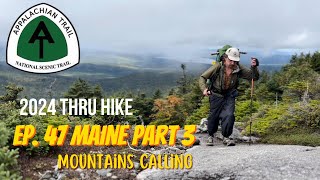 Appalachian Trail Thru Hike Ep 47  Maine Part 3 [upl. by Charisse181]