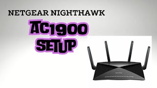 Netgear Nighthawk AC1900 Setup [upl. by Harland]