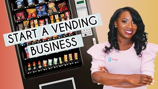 How To Start A Vending Machine Business [upl. by Trey]