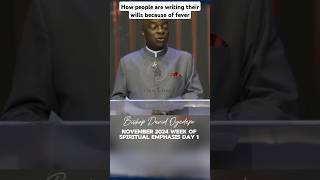 How many people are writing their wills because of fever Bishop David Oyedepo [upl. by Oicul]