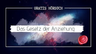 The Secret  Ganzes Hörbuch kostenlos zum Gesetz der Anziehung auf deutsch [upl. by Cadmar]