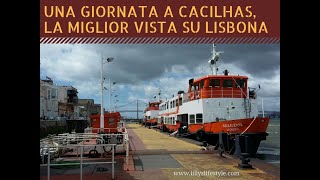 Una giornata a Cacilhas Portogallo [upl. by Worth]