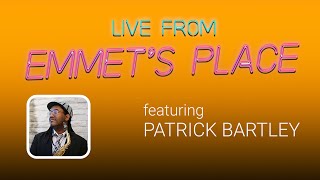 Live From Emmets Place Vol 97  Patrick Bartley [upl. by Oterol]