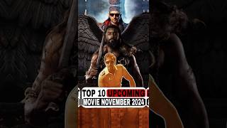 TOP 10 UPCOMING MOVIES NOVEMBER 2024 Shorts upcomingmovie [upl. by Gabrielli]