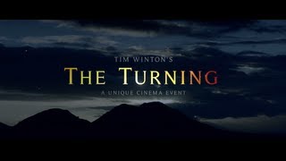 Tim Wintons The Turning  Official Trailer [upl. by Aleina781]