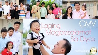 CMV Laging Magpasalamat Sa Diyos [upl. by Zailer421]