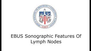 EBUS Sonographic Features Of Lymph Nodes [upl. by Llemaj962]