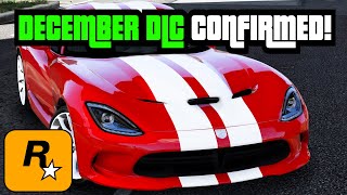 GTA 5  DECEMBER DLC CONFIRMED  NEW Car Theme Pavel Returning EampE PC amp More [upl. by Rediah]