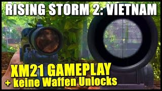 XM21 GAMEPLAY amp KEINE WAFFEN UNLOCKS ► Rising Storm 2 Vietnam News [upl. by Giustino]