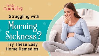 15 Natural Morning Sickness Remedies That Work  Home Remedies For Morning Sickness [upl. by Simah993]