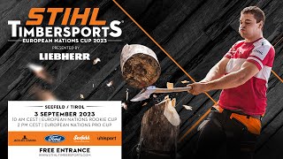 STIHL TIMBERSPORTS® European Nations Pro Cup 2023 [upl. by Bohannon]