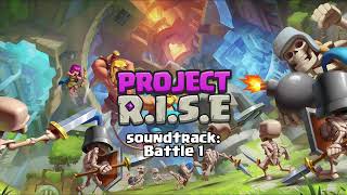 Battle 1  Project RISE OST [upl. by Sophi532]