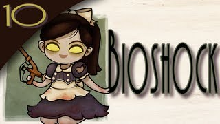 Lets Play Bioshock  E10  Im a Photographer No Really Google it [upl. by Enelav]