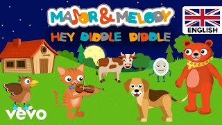 Major amp Melody  Hey Diddle Diddle Nursery Rhymes for Kids  UK Version [upl. by Ecnatsnoc]