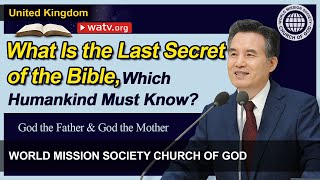 God the Father amp God the Mother  World Mission Society Church of God [upl. by Nilrev]