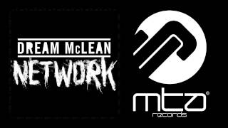 Dream Mclean  Network Chase amp Status Remix [upl. by Ullman605]