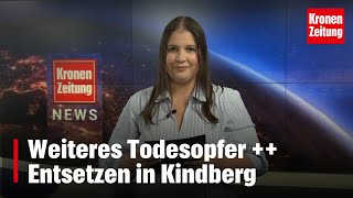 Weiteres Todesopfer  Entsetzen in Kindberg  kronetv NEWS [upl. by Vetter91]