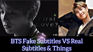 BTS Fake Subtitles VS Real Subtitles amp Things [upl. by Teodorico410]