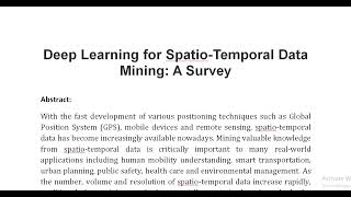 Deep Learning for Spatio Temporal Data Mining A Survey [upl. by Anilehcim64]