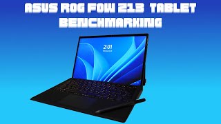 Asus ROG Flow Z13 Gaming Tablet Benchmarking [upl. by Dannon]