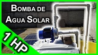 BOMBA SOLAR de SUPERFICIE de 1 HP FUNCIONA🥇  ENERGÍA SOLAR [upl. by Durrace]