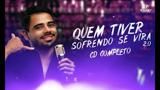 Evoney Fernandes  Quem Tiver Sofrendo Se Vira 20 CD COMPLETO [upl. by Sig]