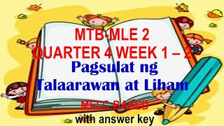 MTB MLE 2 Q4 W12 PAGSULAT NG TALAARAWAN AT LIHAM [upl. by Adnofal]