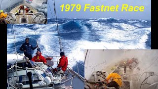 The 1979 Fastnet Yacht Race [upl. by Furnary610]