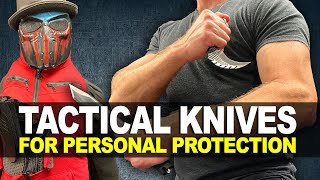 5 Tactical Knives for Personal Protection [upl. by Schilling]