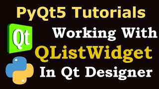 PyQt5 Tutorial  Creating List using QListWidget in Qt Designer [upl. by Doyle]