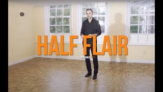 Salsa Shines  Half Flair [upl. by Ezarra]