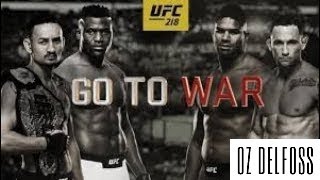 UFC 218 Holloway vs Aldo 2 – Go To War Promo By Oz DelFoss [upl. by Bonita791]