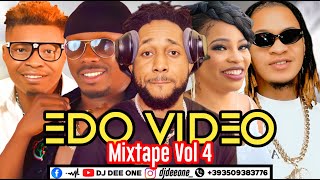 2025 LATEST EDO BENIN VIDEO MUSIC MIX  BENIN MUSIC VIDEO 2025 BY DJ DEE ONE FT OLETIN DON VSOSATO [upl. by Amorita]