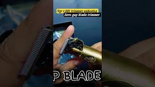 zero gap blade trimmer  best zero trimmer  vgr v 081 trimmer unboxing viral shorts vgr [upl. by Eilah915]