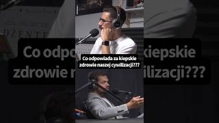 Nasza cywilizacja choruje meskiegadanie podcast meskiezdrowie [upl. by Radferd]